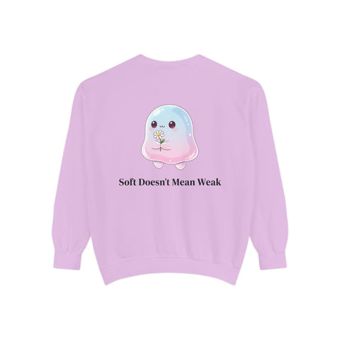 "Soft Doesn't Mean Weak" Sweatshirt — Cute Pastel Blob Graphic Crewneck