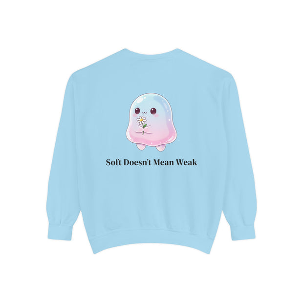 "Soft Doesn't Mean Weak" Sweatshirt — Cute Pastel Blob Graphic Crewneck